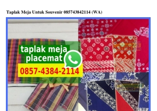 Taplak Meja Untuk Souvenir 0857 4384 2114[wa]