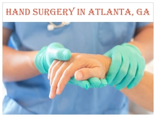 HAND SURGERY IN ATLANTA, GA