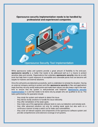 Opensource security implementation needs to be handled by professional and experienced companies
