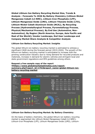 Global Lithium-Ion Battery Recycling Market Size, Trends & Analysis - Forecasts To 2026