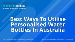 Best Ways To Utilise Personalised Water Bottles in Australia