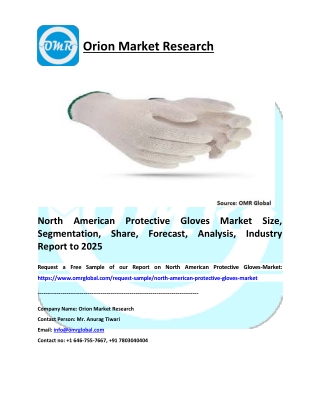 North American Protective Gloves Market Size, Share, Trends & Forecast 2019-2025