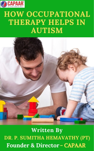 How Occupational Therapy in Bangalore helps for Autism? | Autism Centre Near Me | CAPAAR
