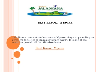 Best resort Mysore