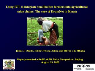 Using ICT to integrate smallholder farmers into agricultural value chains: The case of DrumNet in Kenya