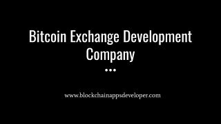 Bitcoin Exchange Development Company