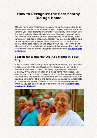 How to Recognize best nearby old age Home