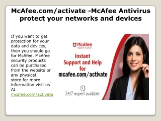 McAfee.com/activate -McAfee Antivirus protect your networks and devices