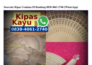 Souvenir Kipas Cendana Di Bandung O838 4O61 274O[wa]