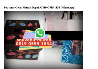 Souvenir Gelas Murah Depok 0819·0555·1834[wa]