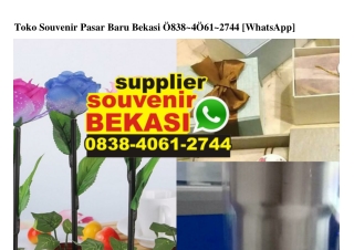 Toko Souvenir Pasar Baru Bekasi 0838–406I–2744[wa]