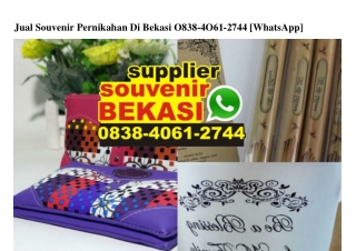 Jual Souvenir Pernikahan Di Bekasi 0838 4061 2744[wa]