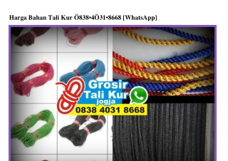 Harga Bahan Tali Kur Ö838-4Ö31-8668[wa]