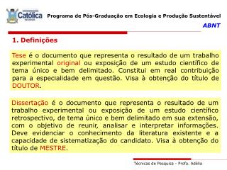 Programa de Pós-Graduação em Ecologia e Produção Sustentável