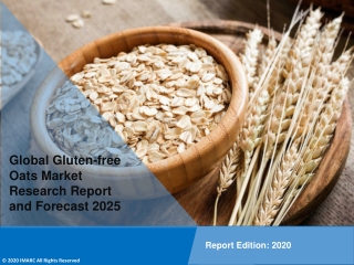 Gluten Free Oats Market Report, Share, Size, Growth Analysis, Region and Forecast Till 2025