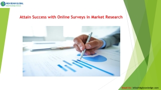 Attain Success with Online Surveys in Market Research