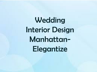 Wedding Interior Design Manhattan