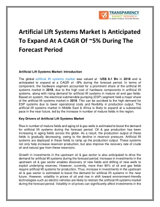 Artificial Lift Systems Market Is Anticipated To Expand At A CAGR Of ~5% During The Forecast Period