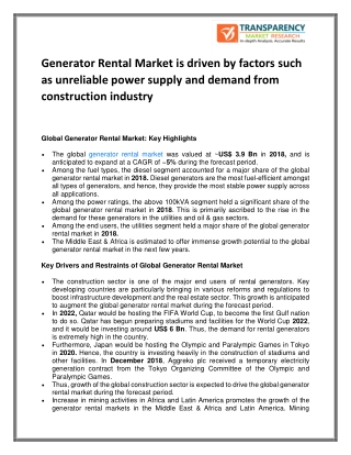 Generator Rental Market is driven by factors such as unreliable power supply and demand from construction industry