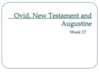 Ovid, New Testament and Augustine