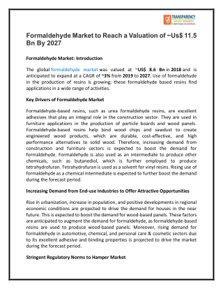 Formaldehyde market  is anticipated to expand at a CAGR of ~3% from 2019 to 2027