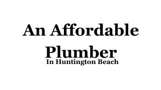 Benefits of a local and Affordable Plumber