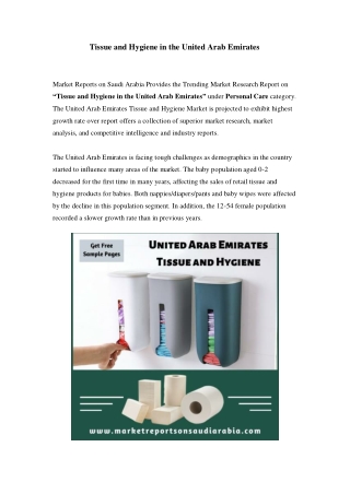 United Arab Emirates Tissue and Hygiene Market: Growth, Opportunity and Forecast Till 2023