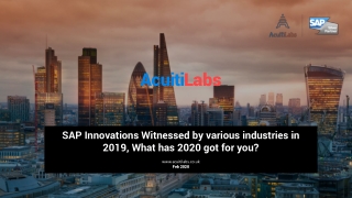 SAP Innovations Witnessed by various industries in 2019, What has 2020 got for you?