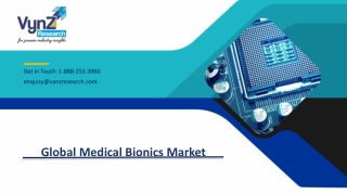 Global Medical Bionics Market – Analysis and Forecast (2019-2025)