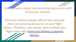 Get Exclusive deals and amazing discounts with American Airlines