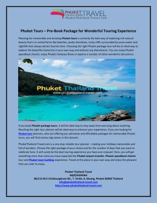 Phuket Tours – Pre-Book Package for Wonderful Touring Experience