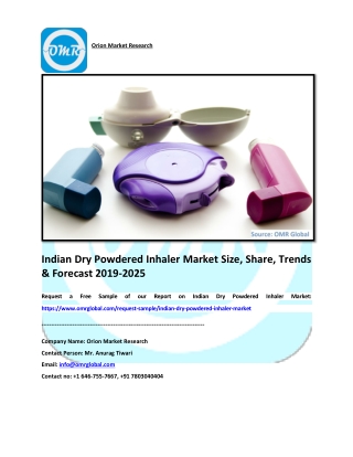 Indian Dry Powdered Inhaler Market Size, Share and Forecast 2019-2025