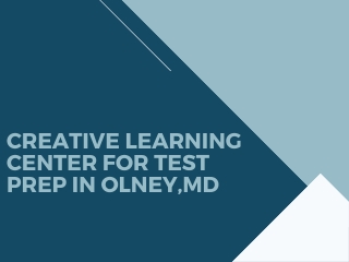 Creative learning center for test prep in olney, md