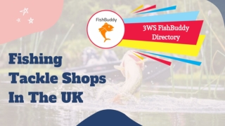 Top Fishing Tackle Shops in UK | 3WS FishBuddy Directory