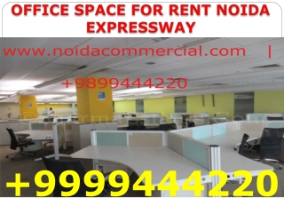 Office Space For Rent Noida Expressway, Commercial Property In Noida Expressway