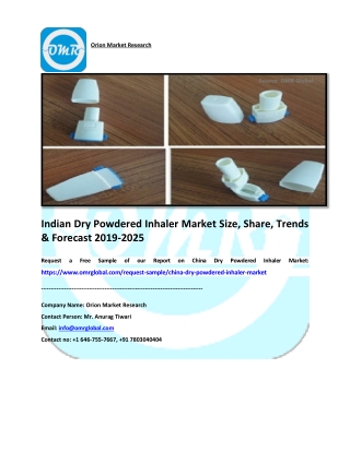 China Dry Powdered Inhaler Market Size, Share and Forecast 2019-2025