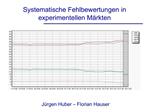 Systematische Fehlbewertungen in experimentellen M rkten