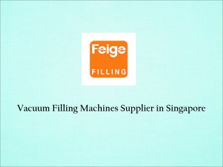 Vacuum Filling Machines Supplier