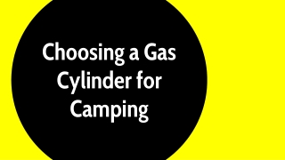 Choosing Gas Cylinder For Camping