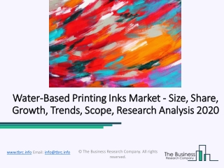 Water Based Printing Inks Market To Register The Highest CAGR During Forecast Period 2023