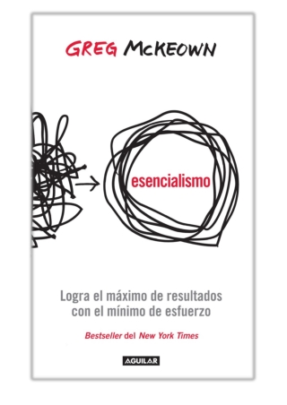 [PDF] Free Download Esencialismo By Greg Mckeown