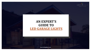 An Expert's Guide To LED Garage Lights