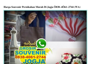 Harga Souvenir Pernikahan Murah Di Jogja O838 4O61 2744[wa]