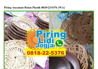 Piring Anyaman Rotan Plastik O818•22•5376[wa]