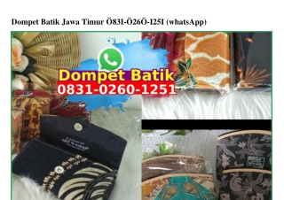 Dompet Batik Jawa Timur O83I~O26O~I25I[wa]