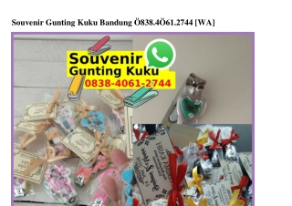 Souvenir Gunting Kuku Bandung Ô838_4Ô61_2744[wa]