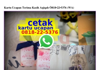 Kartu Ucapan Terima Kasih Aqiqah Ô818 22 5376[wa]