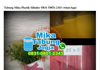 Tabung Mika Plastik Silinder Ô831_Ô8Ô1_2343[wa]