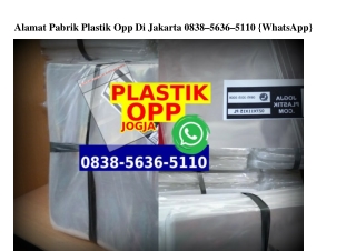 Alamat Pabrik Plastik Opp Di Jakarta 0838 5636 5110[wa]