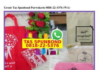 Grosir Tas Spunbond Purwokerto Ô8I8.22.5376[wa]